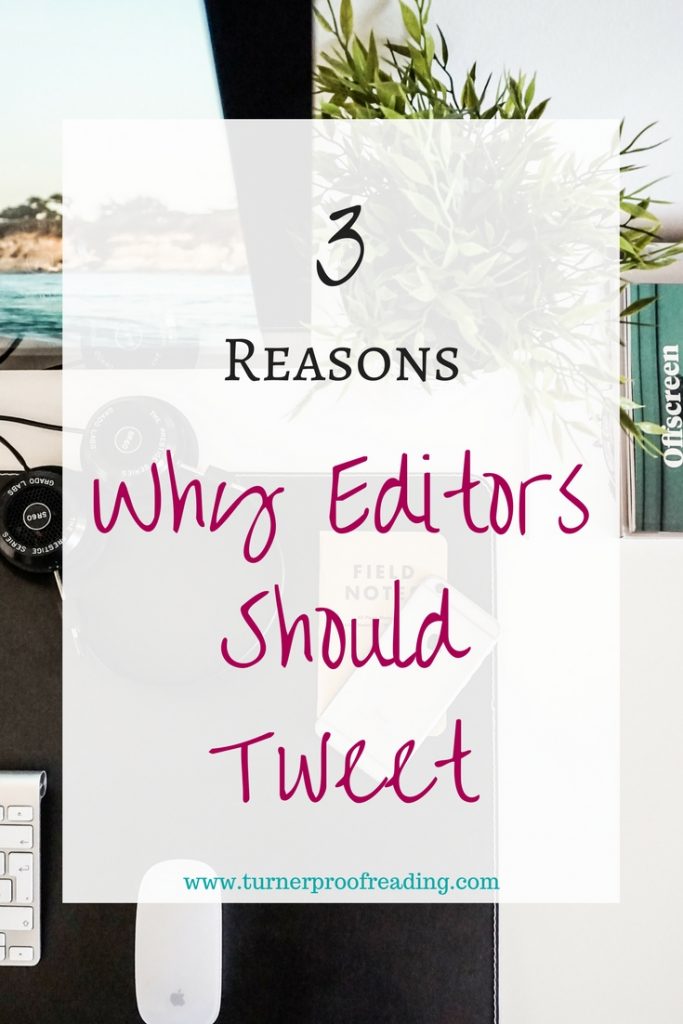 3 Reasons Why Editors Should Tweet 